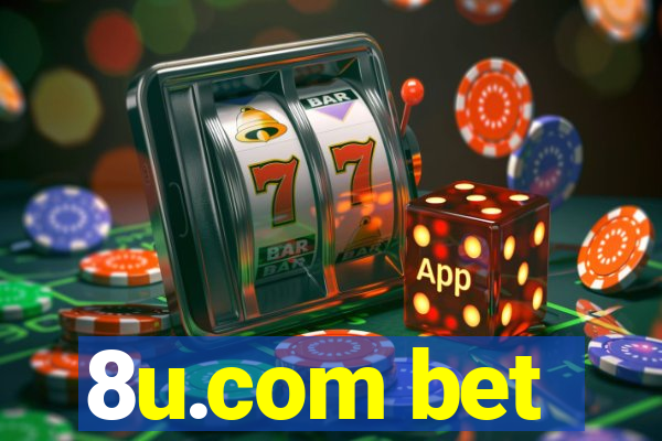 8u.com bet